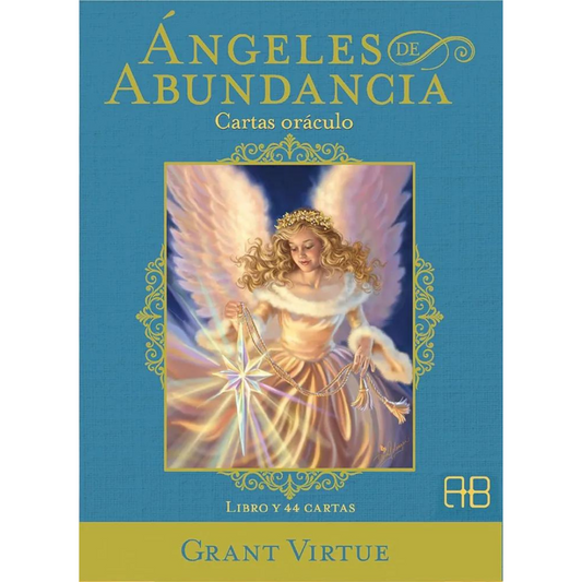 Ángeles De Abundancia - Libro Y 44 Cartas Oráculo - Grant Virtue