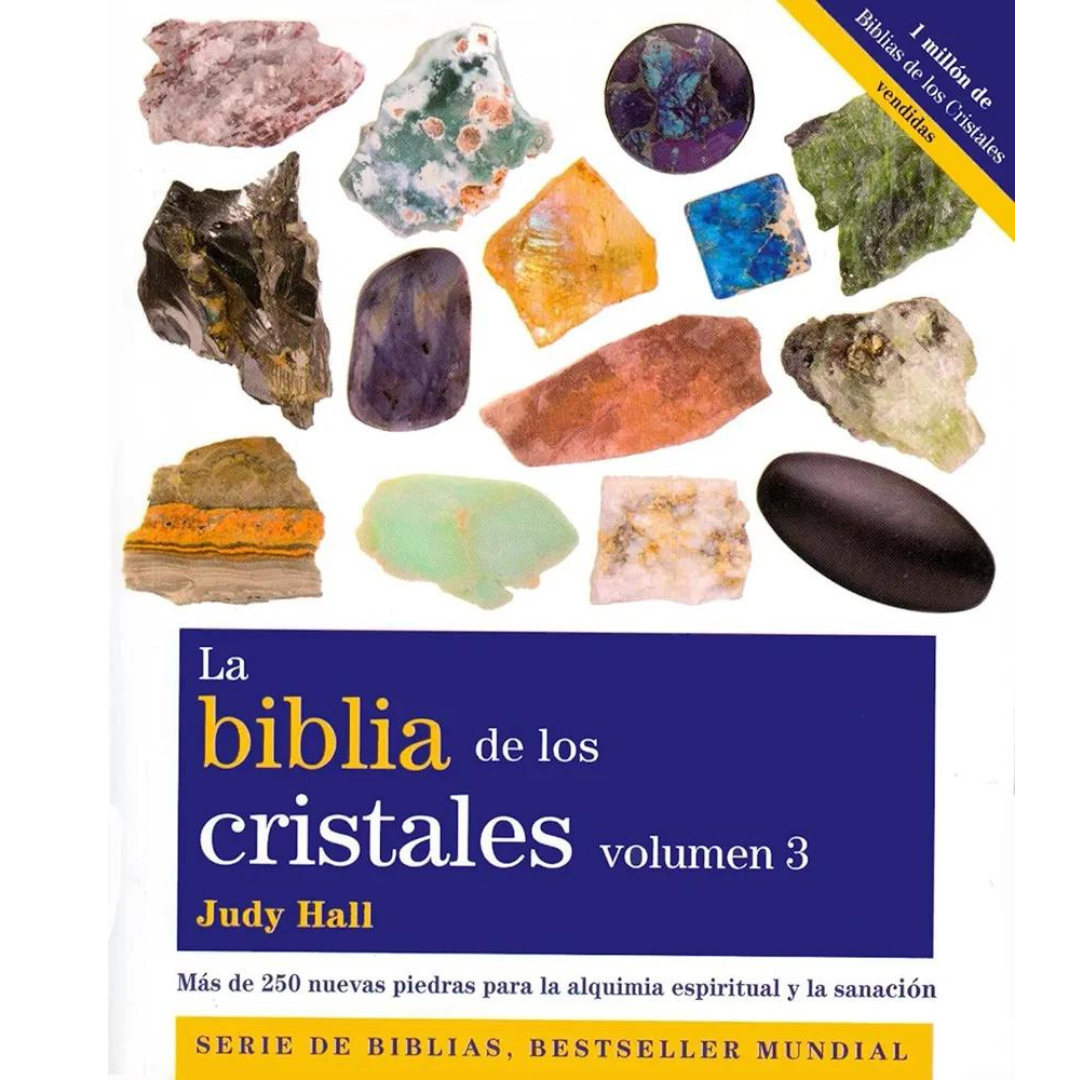 La Biblia De Los Cristales Volumen 3 - Judy Hall